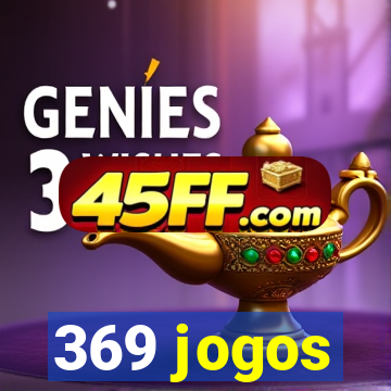 369 jogos